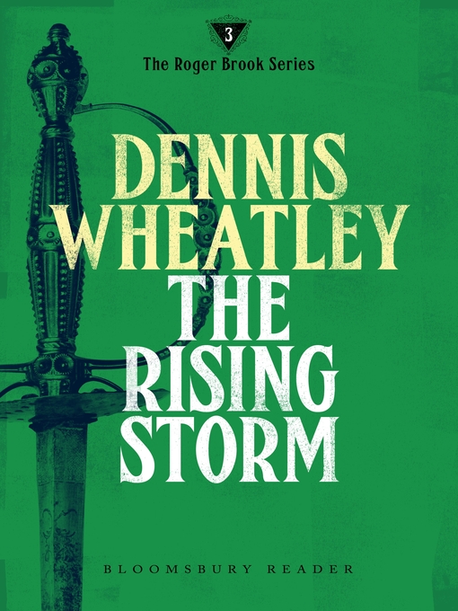 Title details for The Rising Storm by Dennis Wheatley - Wait list